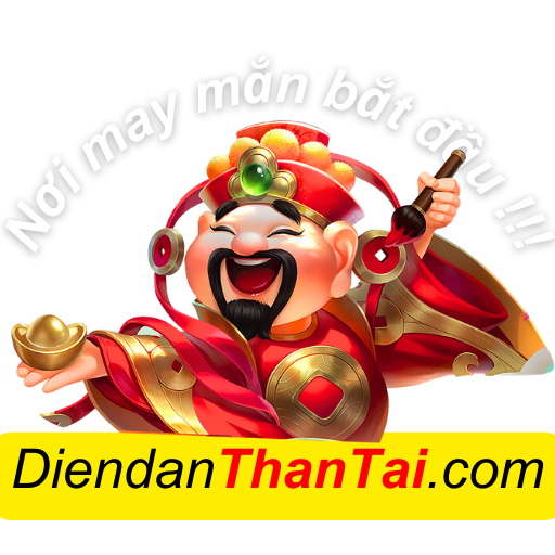 Diễn Đàn Thần Tài - Nơi may mắn bắt đầu !!!